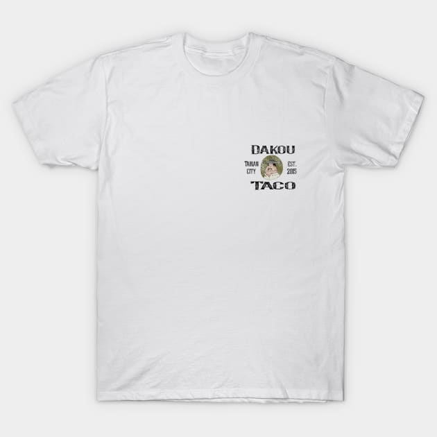 DakouTaco T-Shirt by Bei